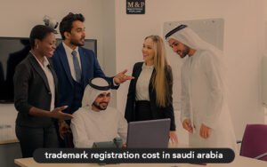 trademark-registration-cost-in-saudi-arabia-300x188 trademark-registration-cost-in-saudi-arabia-300x188